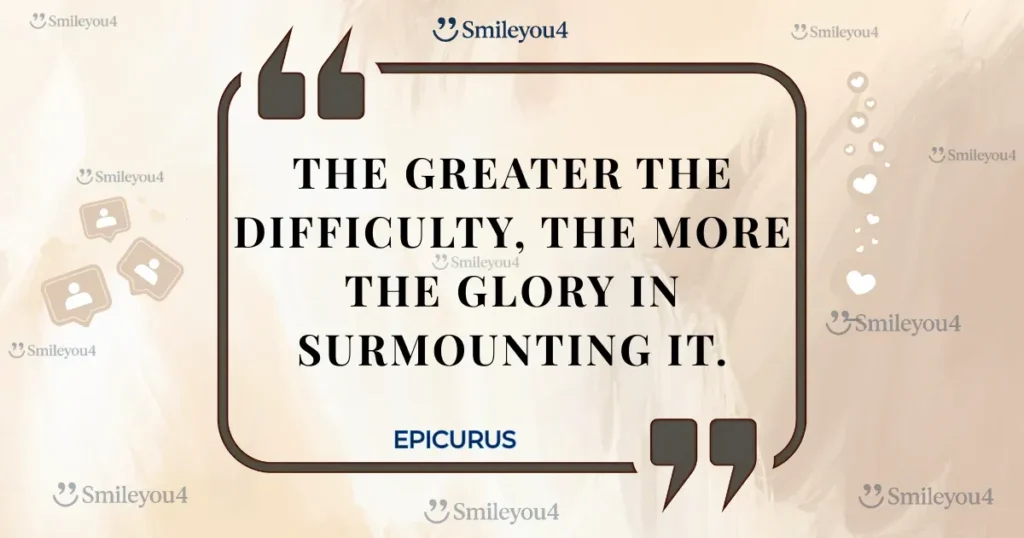 Inspirational quote from the Roman orator Cicero: "The greater the difficulty, the more the glory in surmounting it," displayed in a stylized quote bubble
